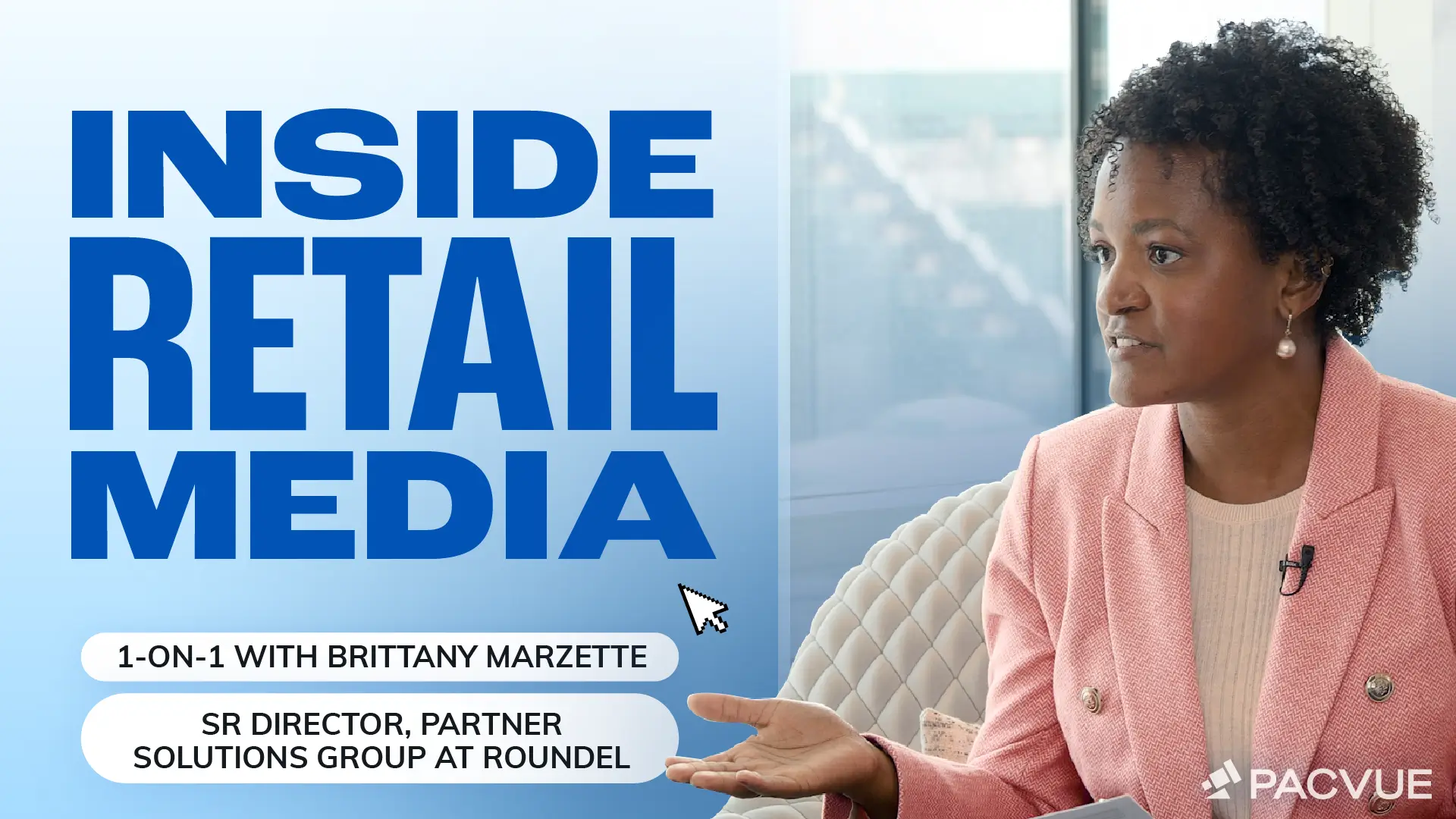 Inside Retail Media: 1-on-1 with Roundel’s Brittany Marzette